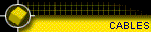 CABLES