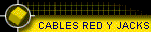 CABLES RED Y JACKS